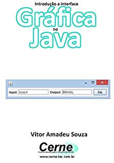 Livro Introdução a interface Gráfica no Java