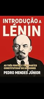Livro Introdução a Lênin: As Três Fontes e Três Partes Constitutivas do Marxismo