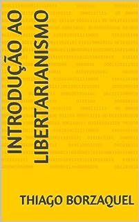 Livro Introdução ao Libertarianismo