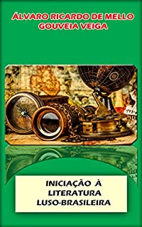 INTRODUÇÃO À LITERATURA LUSO-BRASILEIRA