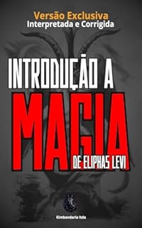 Livro Introdução a Magia: e a Eliphas Levi