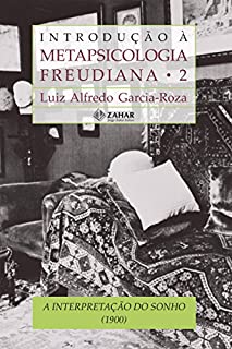 Livro Introdução à Metapsicologia Freudiana 2: A interpretação do sonho (1900)