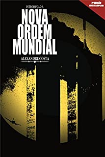 Livro Introdução à Nova Ordem Mundial