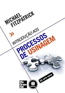 Livro Introdução aos Processos de Usinagem (Tekne)