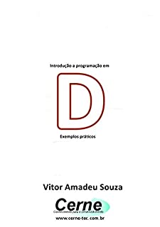 Livro Introdução a programação em D Exemplos práticos