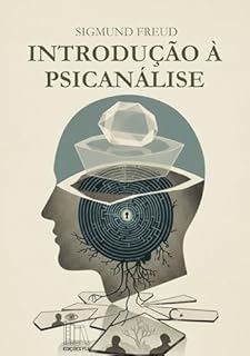 Livro Introdução à Psicanálise: Conferências (1915-1917)