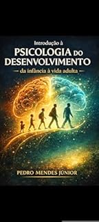 Livro Introdução à Psicologia do Desenvolvimento : Da infância à vida adulta