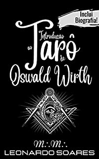 Livro INTRODUÇÃO AO TARÔ DE OSWALD WIRTH