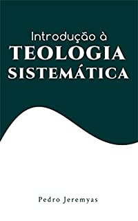 Livro Introdução à Teologia Sistemática