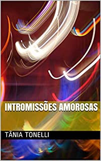 Livro Intromissões Amorosas