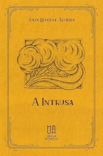 Livro A Intrusa