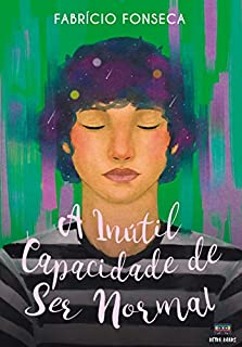 Livro A inútil capacidade de ser normal