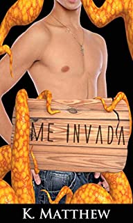 Livro Me Invada (Erótico Gay com Tentáculos)