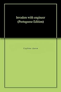 Invaders with engineer