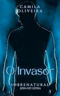 Livro O Invasor: Sobrenatural - Spin-off Extra
