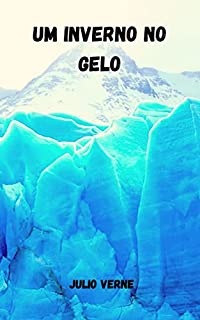 Livro Um inverno no gelo
