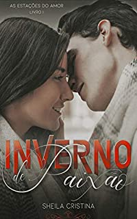 Livro Inverno de paixão (As estações do amor Livro 1)