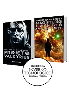 Livro Inverno Tecnologico: Duologia (Inverno Tecnológico Livro 2)