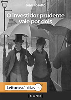 Livro O investidor prudente vale por dois