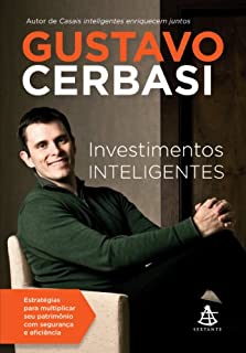 Livro Investimentos inteligentes: Estratégias para multiplicar seu patrimônio com segurança e eficiência