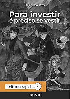 Livro Para investir é preciso se vestir