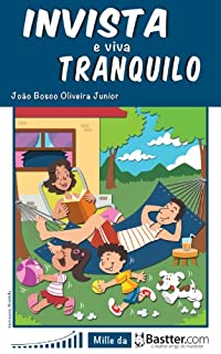 Livro Invista e Viva Tranquilo