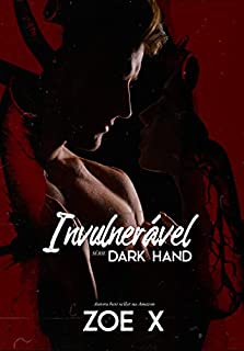Livro INVULNERÁVEL - Série Dark Hand Vol. 5