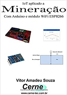 Livro IoT aplicado a  Mineração Com PIC e módulo WiFi ESP8266