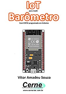 Livro IoT para medir  Barômetro Com ESP32 programado em Arduino