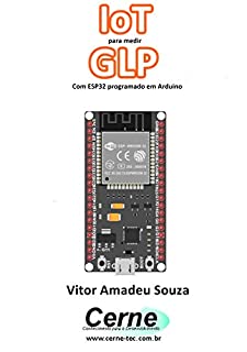 Livro IoT para medir  GLP Com ESP32 programado em Arduino