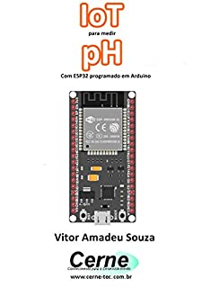 Livro IoT para medir  pH Com ESP32 programado em Arduino