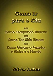 Livro Como Ir Para O Céu