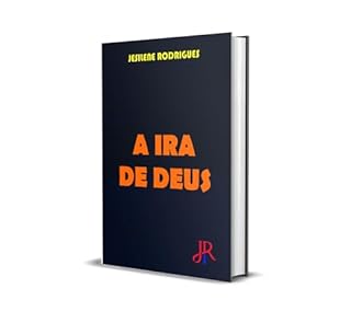 Livro A IRA DE DEUS