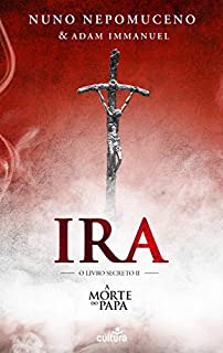 Livro Ira (Os Livros Perdidos Livro 2)