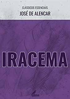Livro Iracema (Clássicos Essenciais)