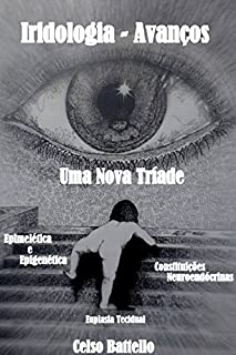 Livro Iridologia – Avanços: Uma Nova Tríade