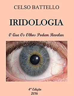 Livro Iridologia - O que os olhos podem revelar - 4ª edição