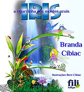 Livro Iris, a cigarrinha dos Montes Azuis