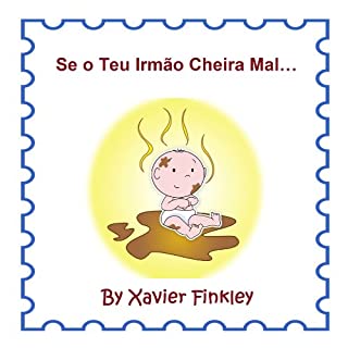 Livro Se o Teu Irmão Cheira Mal...  (Portuguese Edition)