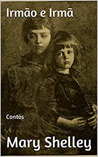 Irmão e Irmã: Contos