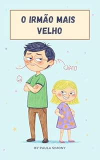 O Irmão mais Velho: Chato