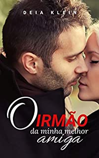 Livro O Irmão da Minha Melhor Amiga