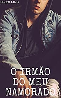 O Irmão do Meu Namorado (1)