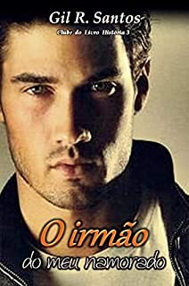 Livro O irmão do meu namorado (casal 3, Clube do livro 3): (rapaz #3)