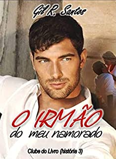 Livro O irmão do meu namorado (Clube do livro er, história 3)