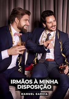 Livro Irmãos à minha Disposição: Histórias de sexo erótico gay explícito para adultos em português