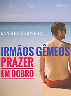 Livro Irmãos Gêmeos - Prazer em Dobro