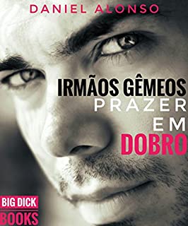 Livro IRMÃOS GÊMEOS - PRAZER EM DOBRO