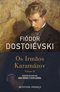 Livro Os irmãos Karamazóv - 3ª e 4ª Partes