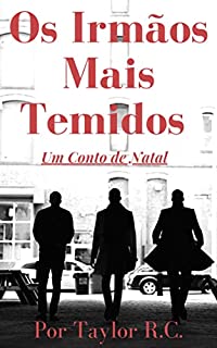Livro Os Irmãos Mais Temidos
